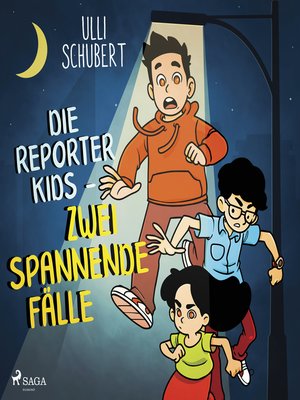 cover image of Die Reporterkids--Zwei spannende Fälle
